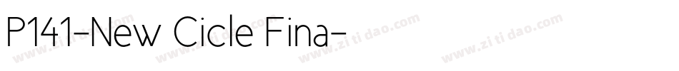 P141-New Cicle Fina字体转换
